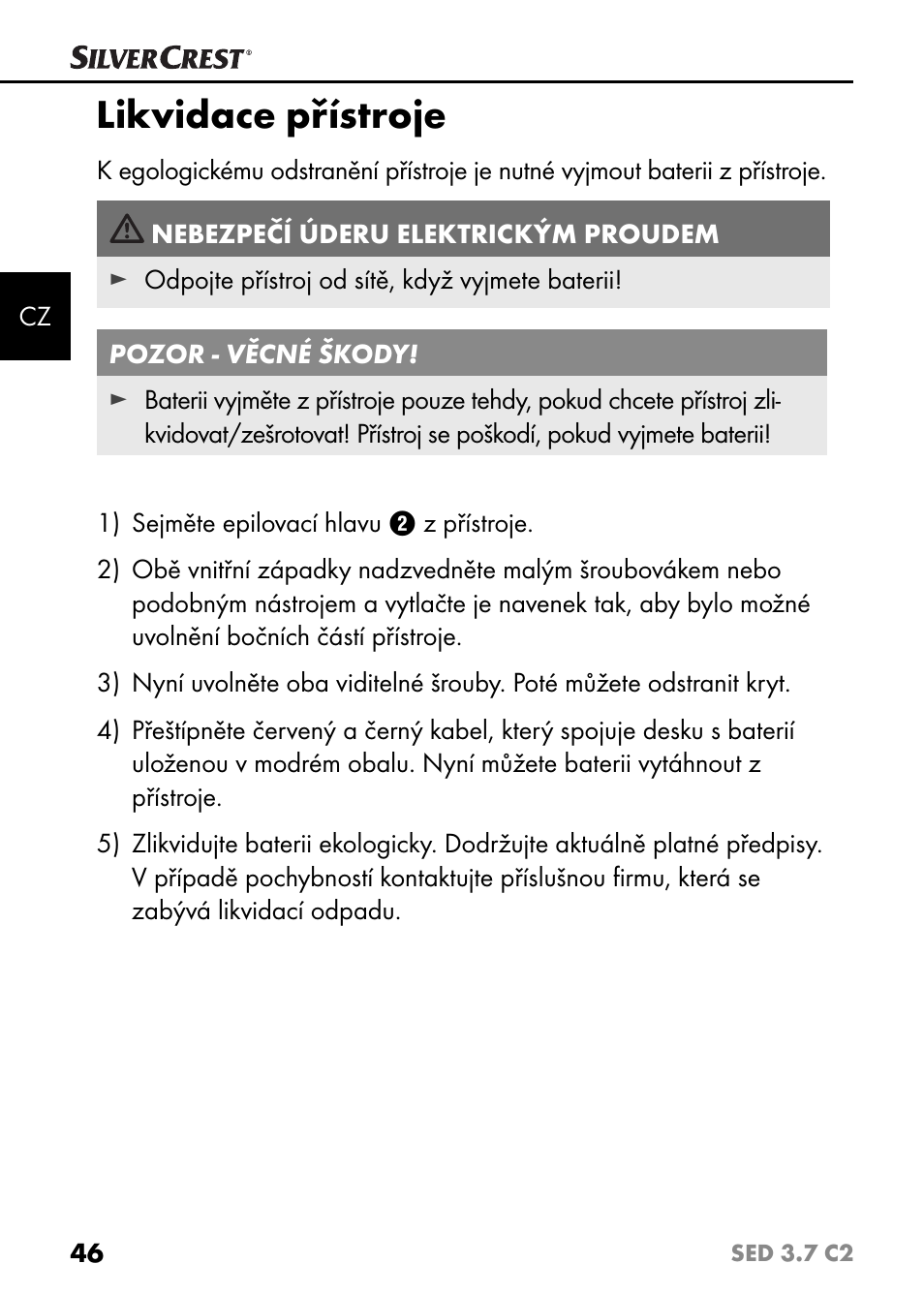 Likvidace přístroje | Silvercrest SED 3.7 C2 User Manual | Page 49 / 68