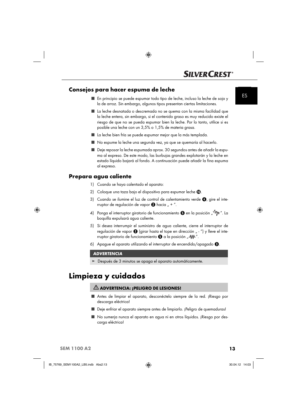 Limpieza y cuidados, Consejos para hacer espuma de leche, Prepara agua caliente | Silvercrest SEM 1100 A2 User Manual | Page 15 / 81