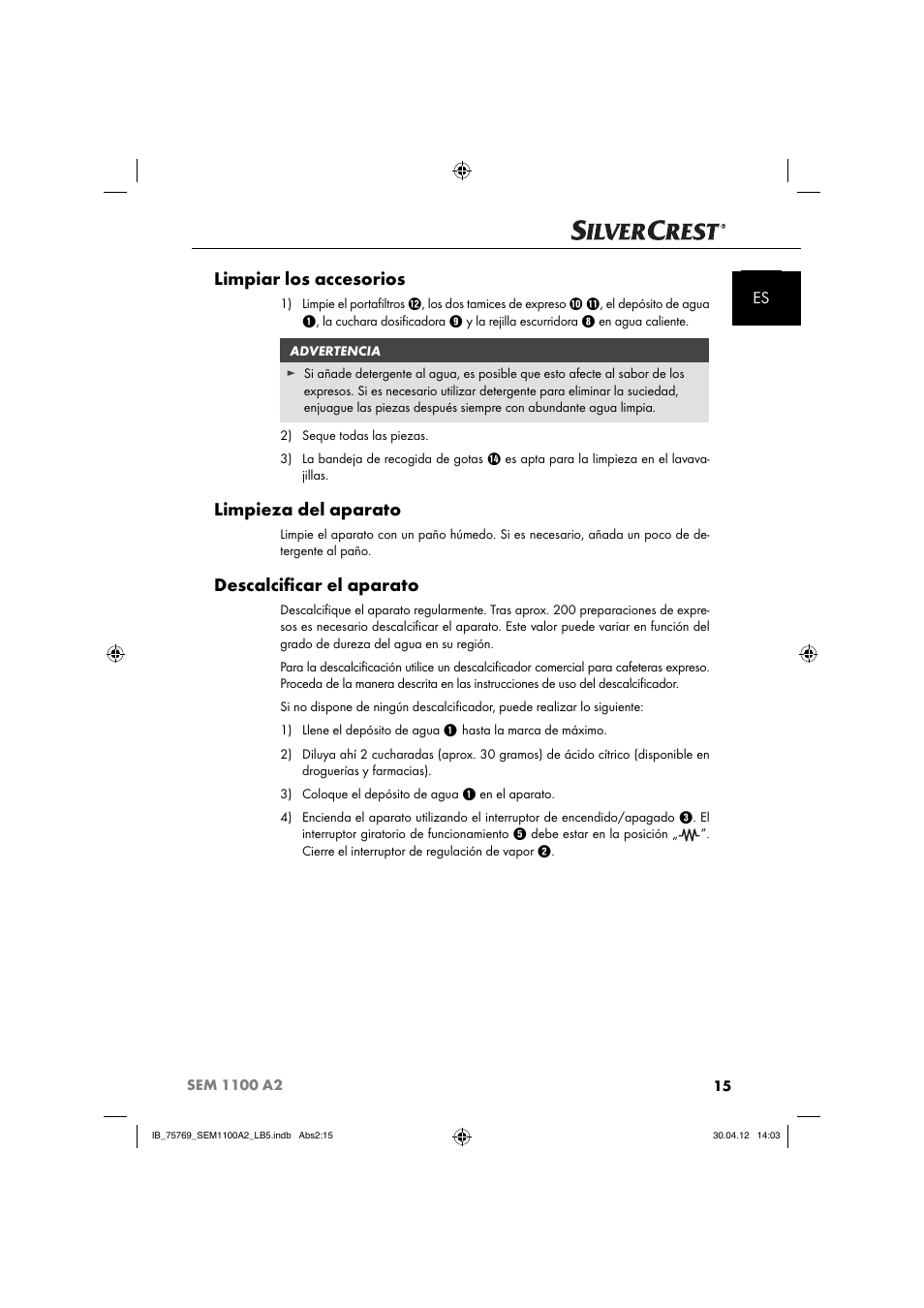 Limpiar los accesorios, Limpieza del aparato, Descalciﬁ car el aparato | Silvercrest SEM 1100 A2 User Manual | Page 17 / 81