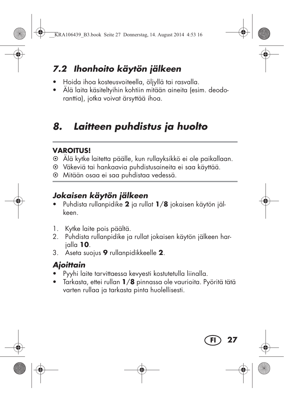 Laitteen puhdistus ja huolto, 2 ihonhoito käytön jälkeen | Silvercrest SHE 3 A1 User Manual | Page 29 / 122