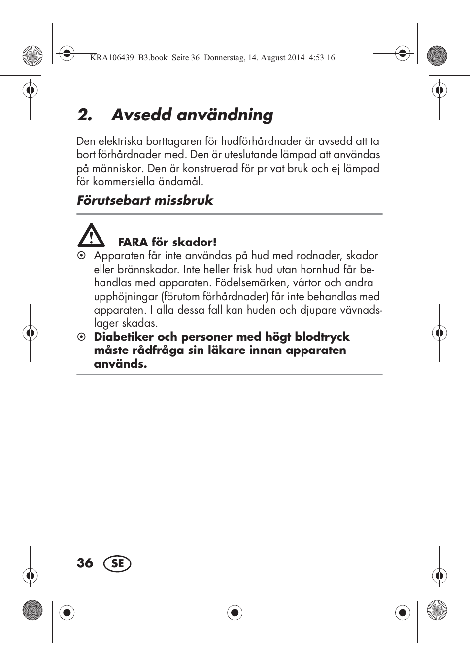 Avsedd användning | Silvercrest SHE 3 A1 User Manual | Page 38 / 122