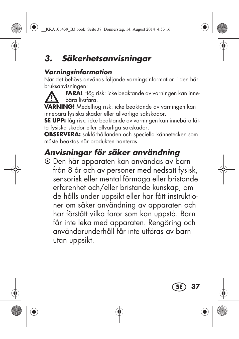 Säkerhetsanvisningar | Silvercrest SHE 3 A1 User Manual | Page 39 / 122