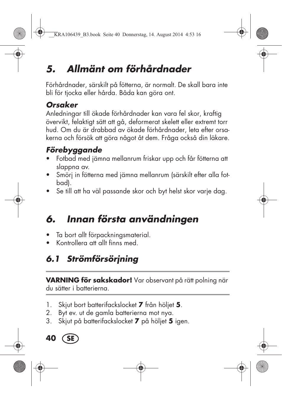 Allmänt om förhårdnader, Innan första användningen | Silvercrest SHE 3 A1 User Manual | Page 42 / 122