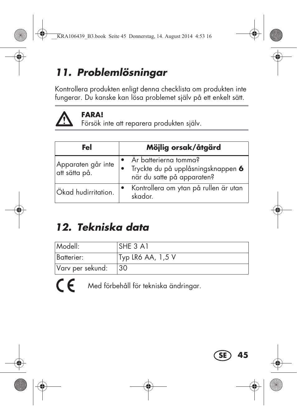 Problemlösningar, Tekniska data | Silvercrest SHE 3 A1 User Manual | Page 47 / 122