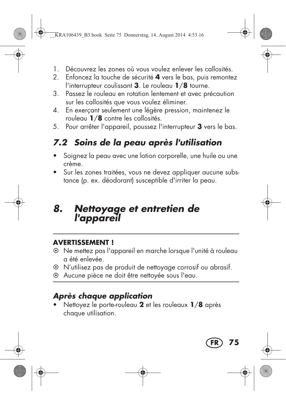 Nettoyage et entretien de l'appareil, 2 soins de la peau après l'utilisation | Silvercrest SHE 3 A1 User Manual | Page 77 / 122