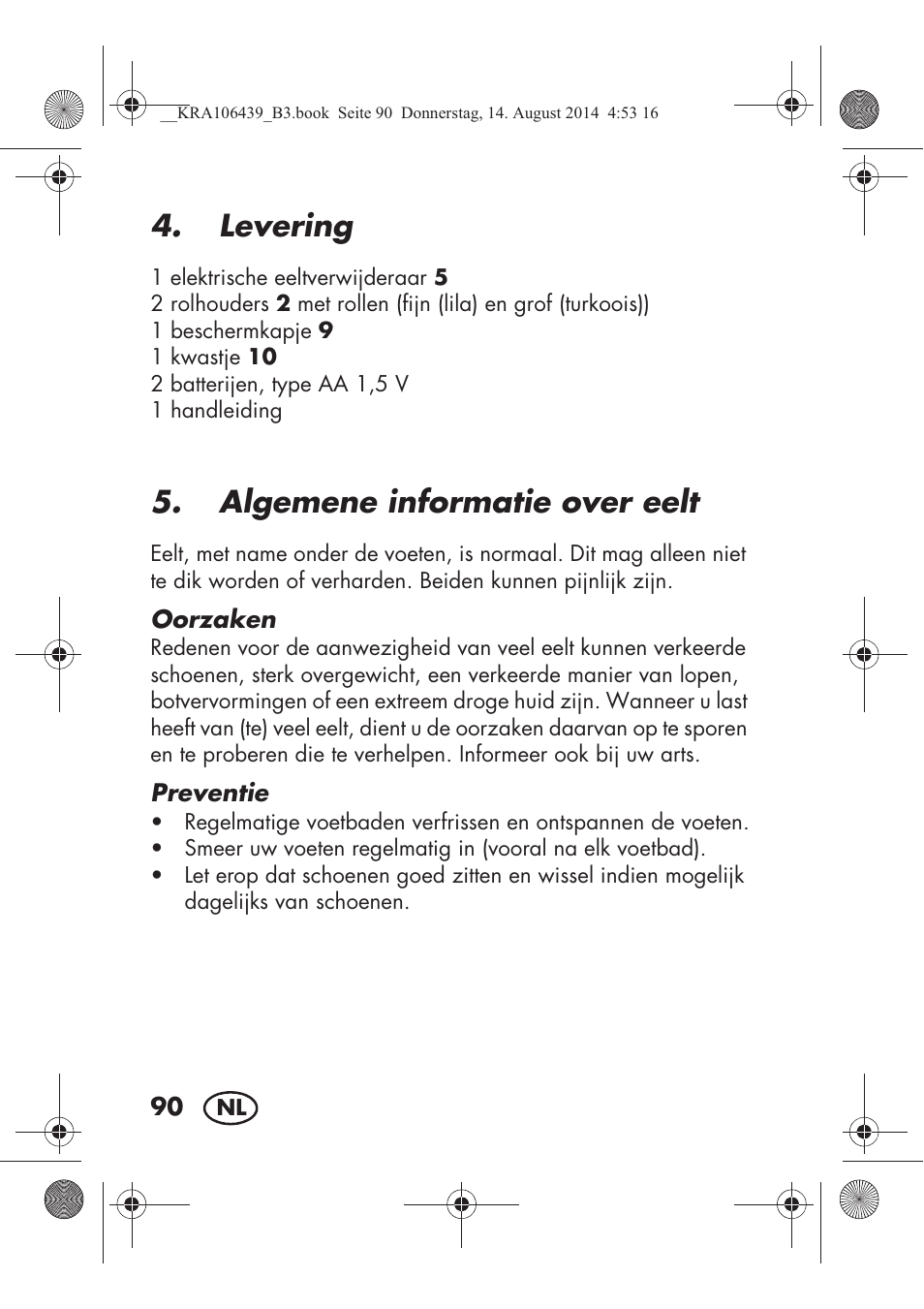 Levering, Algemene informatie over eelt | Silvercrest SHE 3 A1 User Manual | Page 92 / 122