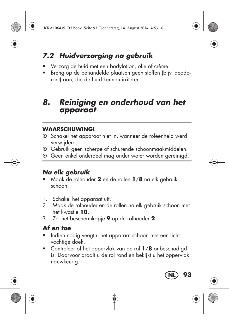 Reiniging en onderhoud van het apparaat, 2 huidverzorging na gebruik | Silvercrest SHE 3 A1 User Manual | Page 95 / 122