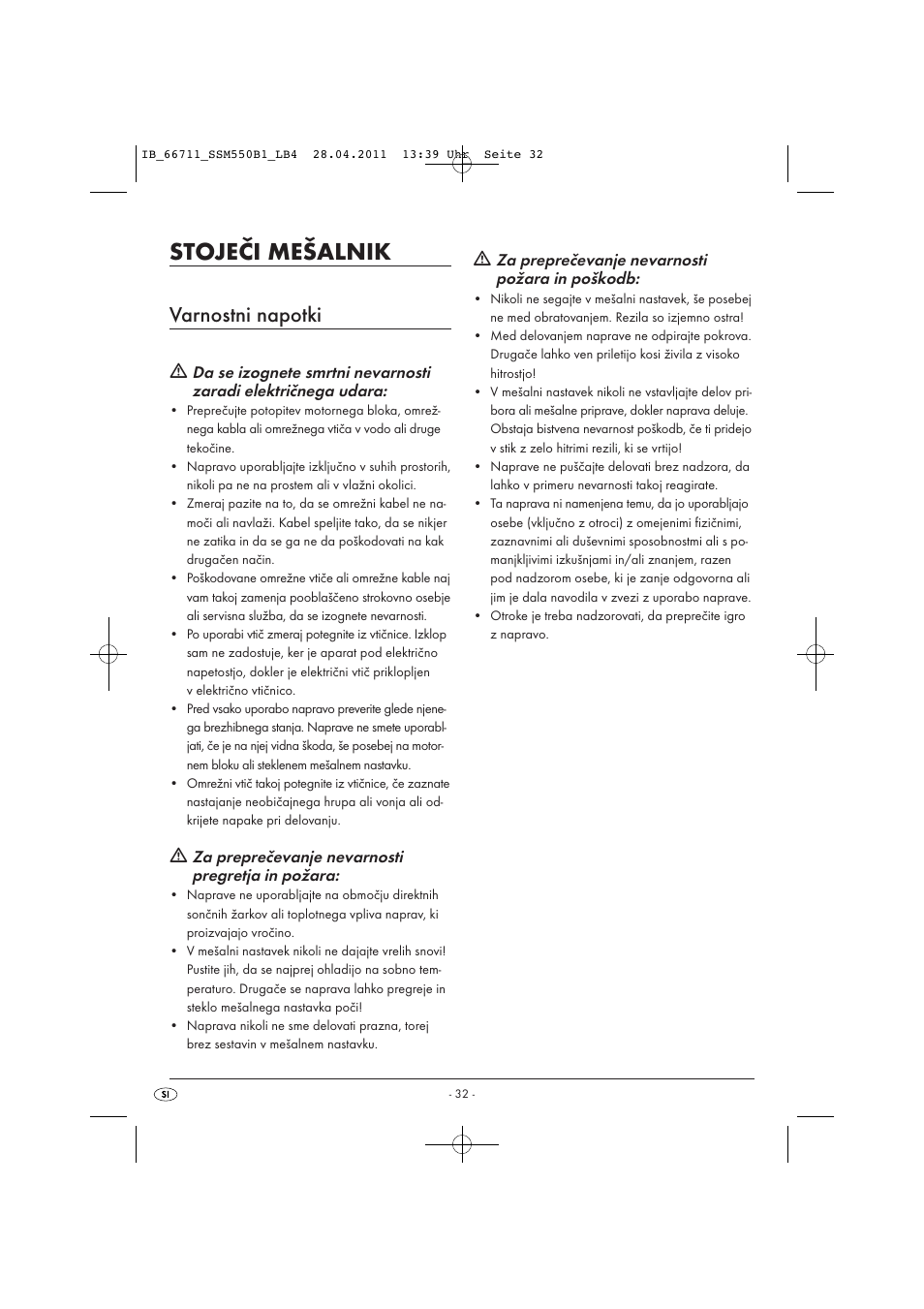 Stoječi mešalnik, Varnostni napotki, Za preprečevanje nevarnosti pregretja in požara | Za preprečevanje nevarnosti požara in poškodb | Silvercrest SSM 550 A1 User Manual | Page 34 / 72