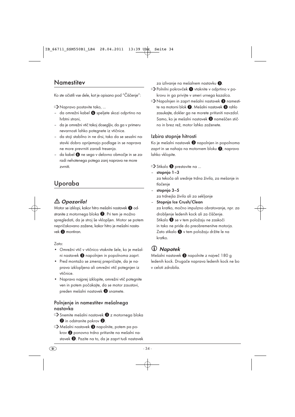 Namestitev, Uporaba | Silvercrest SSM 550 A1 User Manual | Page 36 / 72