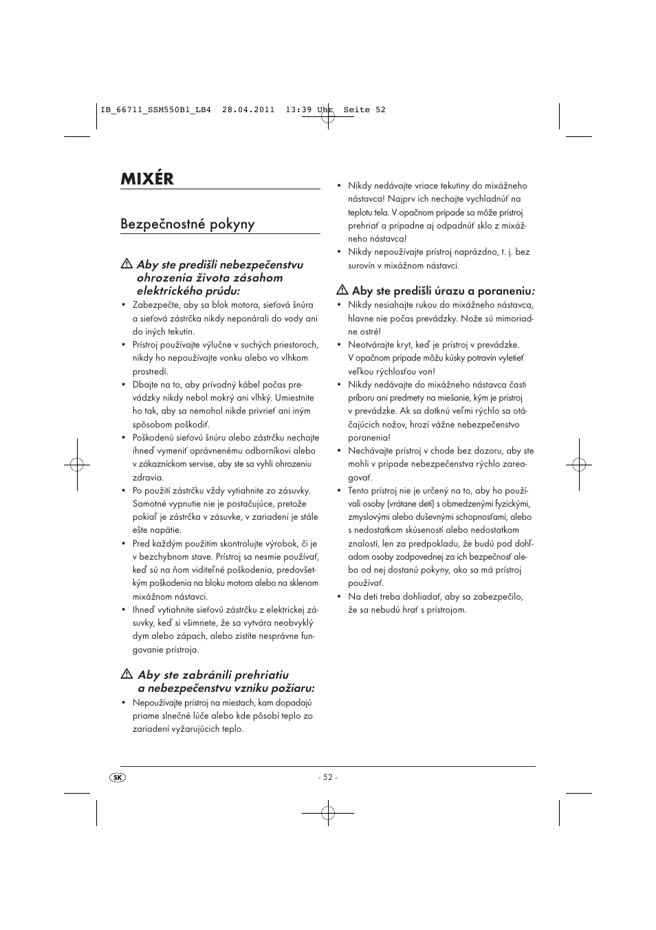 Mixér, Bezpečnostné pokyny, Aby ste predišli úrazu a poraneniu | Silvercrest SSM 550 A1 User Manual | Page 54 / 72