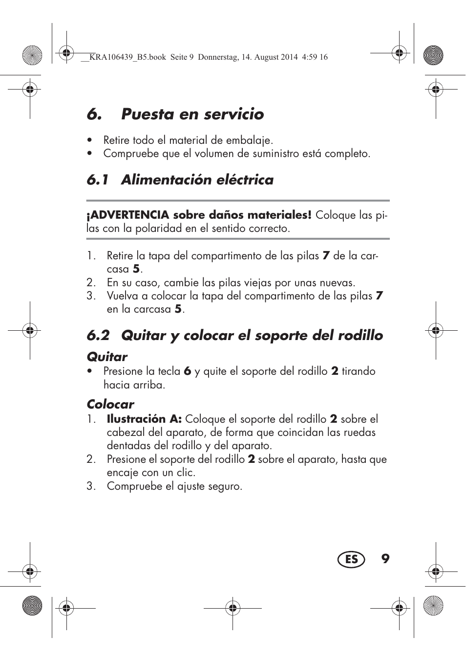 Puesta en servicio, 1 alimentación eléctrica, 2 quitar y colocar el soporte del rodillo | Silvercrest SHE 3 A1 User Manual | Page 11 / 94