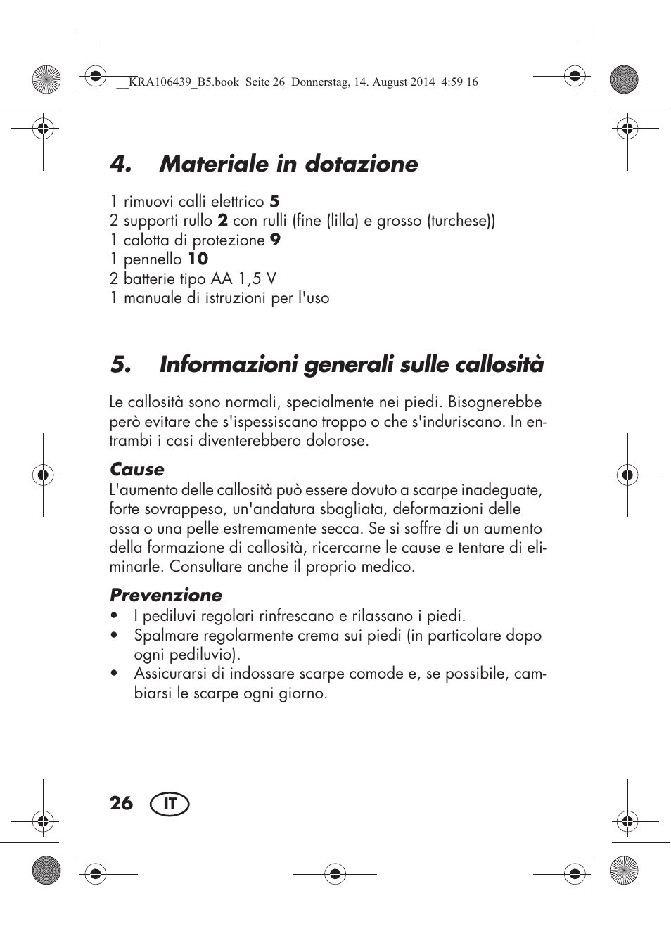 Materiale in dotazione, Informazioni generali sulle callosità | Silvercrest SHE 3 A1 User Manual | Page 28 / 94