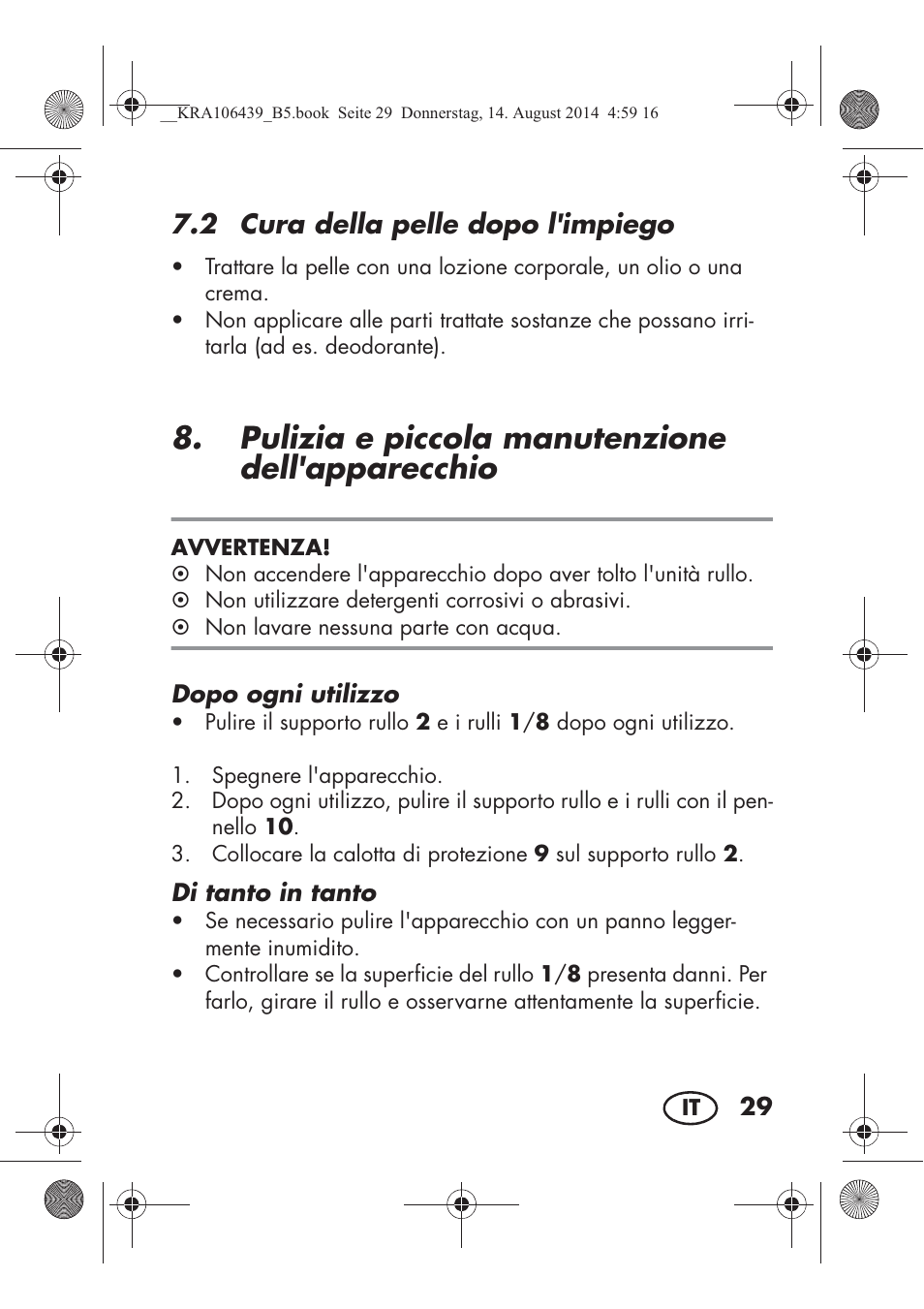 Pulizia e piccola manutenzione dell'apparecchio, 2 cura della pelle dopo l'impiego | Silvercrest SHE 3 A1 User Manual | Page 31 / 94