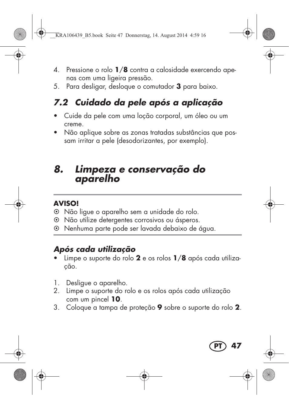 Limpeza e conservação do aparelho, 2 cuidado da pele após a aplicação | Silvercrest SHE 3 A1 User Manual | Page 49 / 94