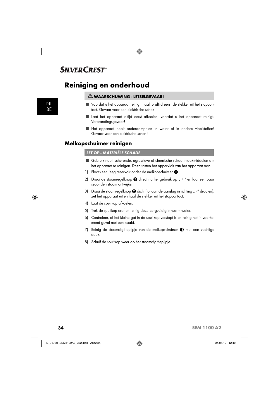 Reiniging en onderhoud, Melkopschuimer reinigen, Nl be | Silvercrest SEM 1100 A2 User Manual | Page 36 / 81