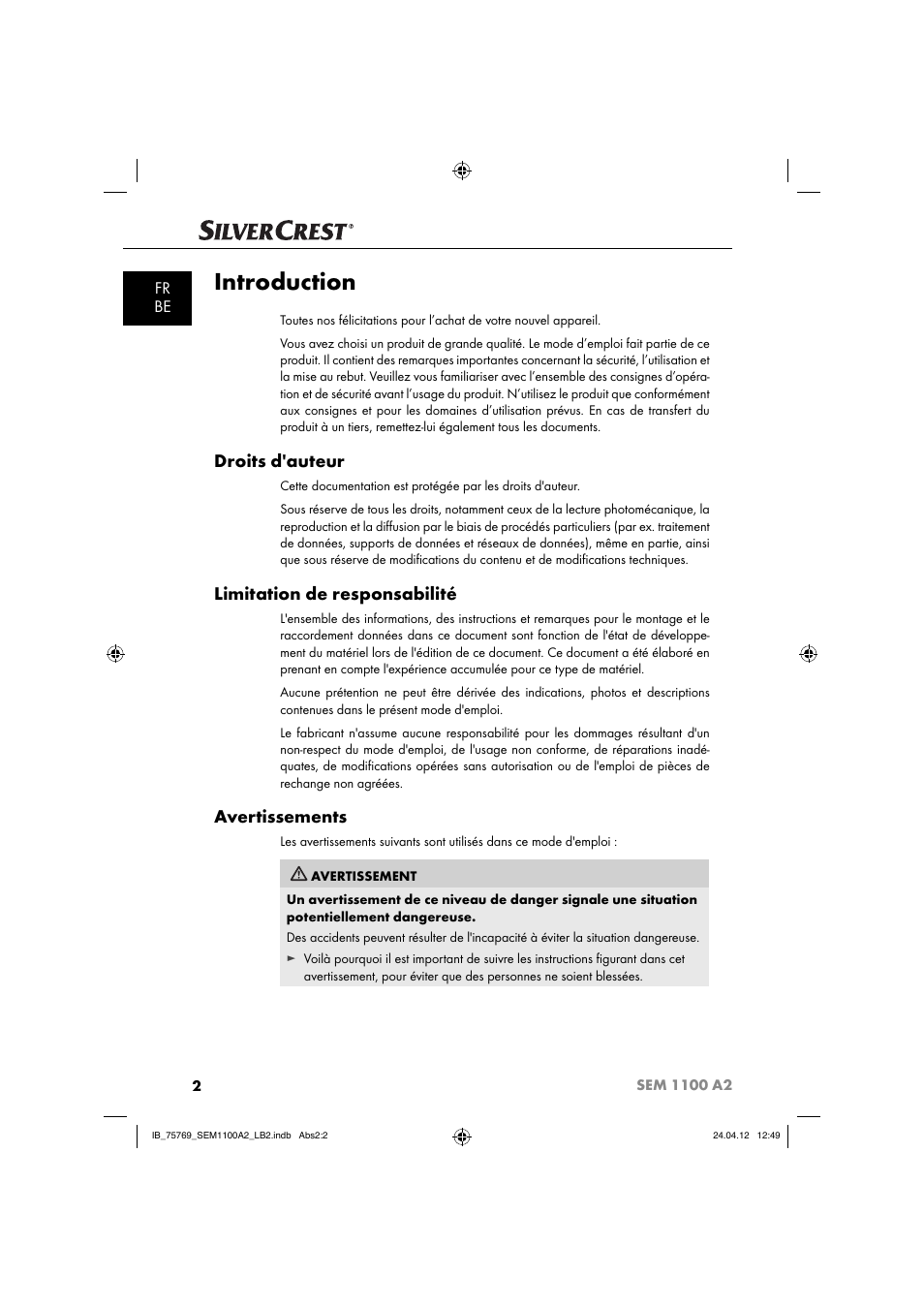 Introduction, Droits d'auteur, Limitation de responsabilité | Avertissements, Fr be | Silvercrest SEM 1100 A2 User Manual | Page 4 / 81