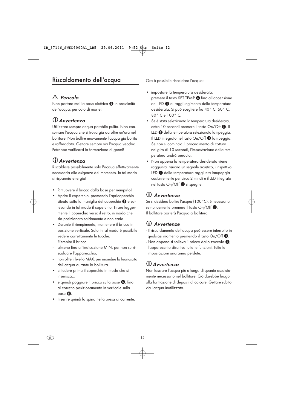 Riscaldamento dell'acqua, Pericolo, Avvertenza | Avvertenze | Silvercrest SWKD 3000 A1 User Manual | Page 14 / 42