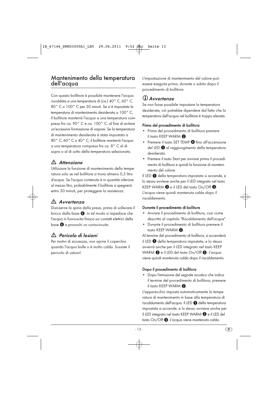 Mantenimento della temperatura dell'acqua, Attenzione, Avvertenza | Pericolo di lesioni, Avvertenze | Silvercrest SWKD 3000 A1 User Manual | Page 15 / 42