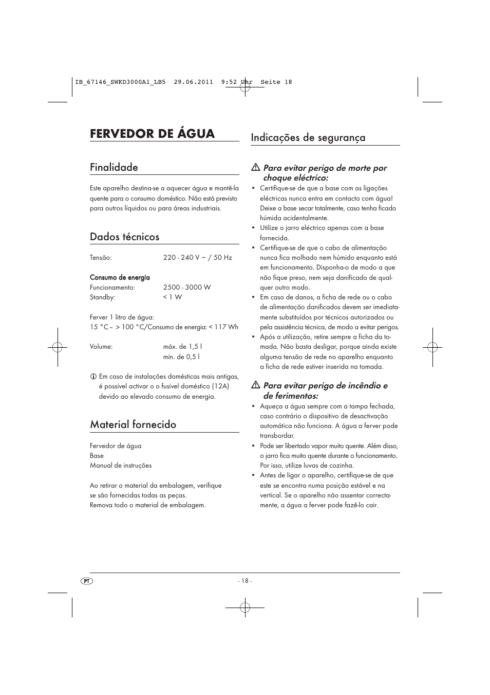 Fervedor de água, Finalidade, Dados técnicos | Material fornecido, Indicações de segurança, Para evitar perigo de morte por choque eléctrico, Para evitar perigo de incêndio e de ferimentos | Silvercrest SWKD 3000 A1 User Manual | Page 20 / 42