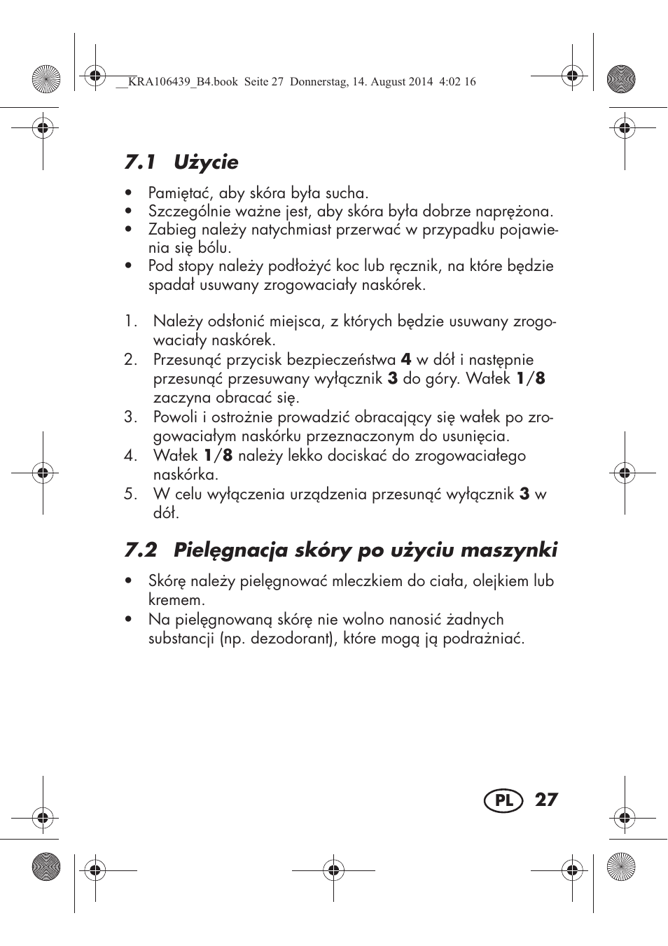 1 u ycie, 2 piel gnacja skóry po u yciu maszynki | Silvercrest SHE 3 A1 User Manual | Page 29 / 126