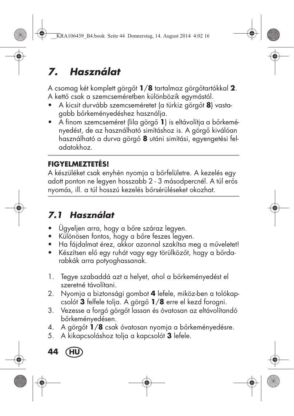 Használat, 1 használat | Silvercrest SHE 3 A1 User Manual | Page 46 / 126