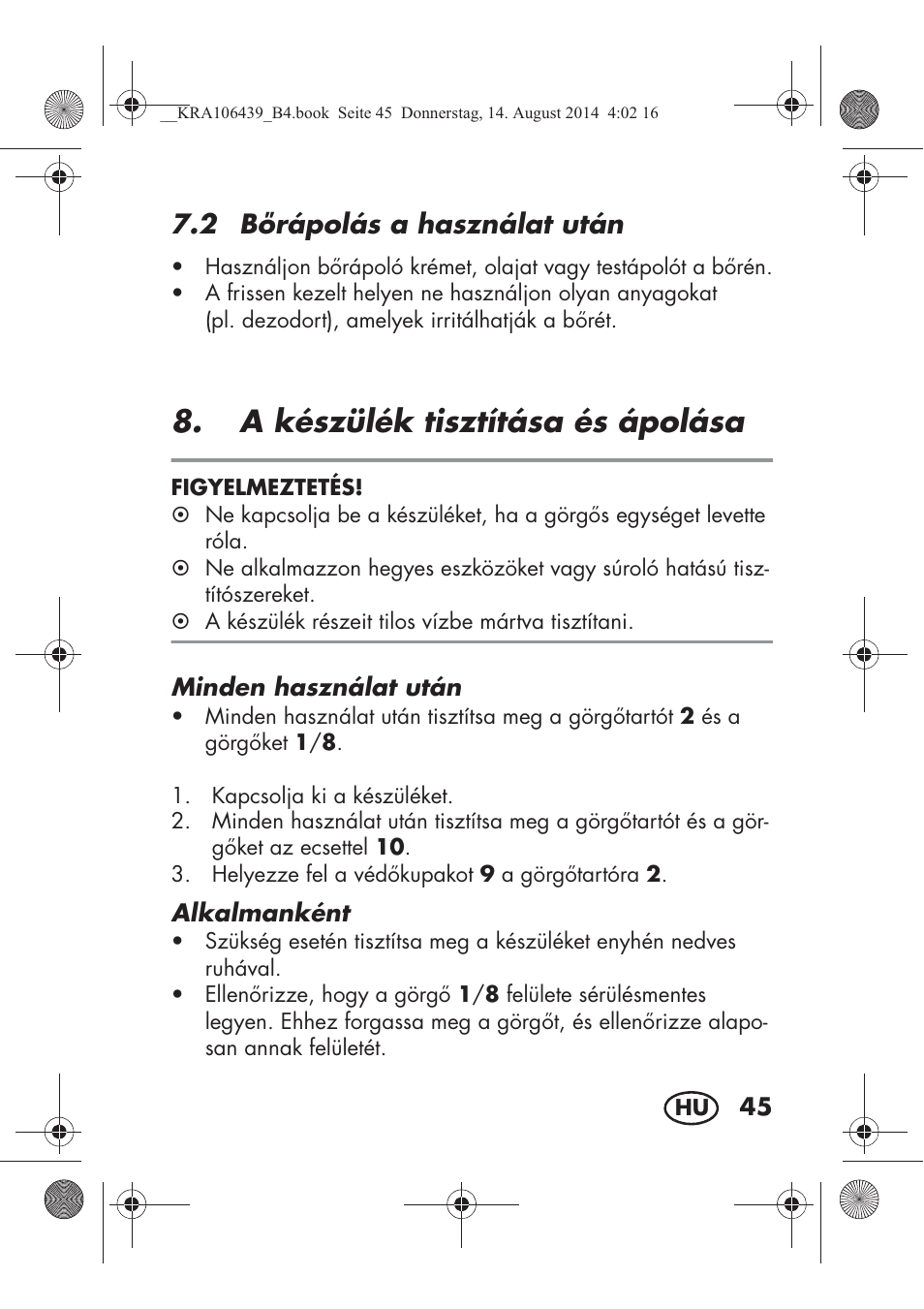 A készülék tisztítása és ápolása, 2 brápolás a használat után | Silvercrest SHE 3 A1 User Manual | Page 47 / 126