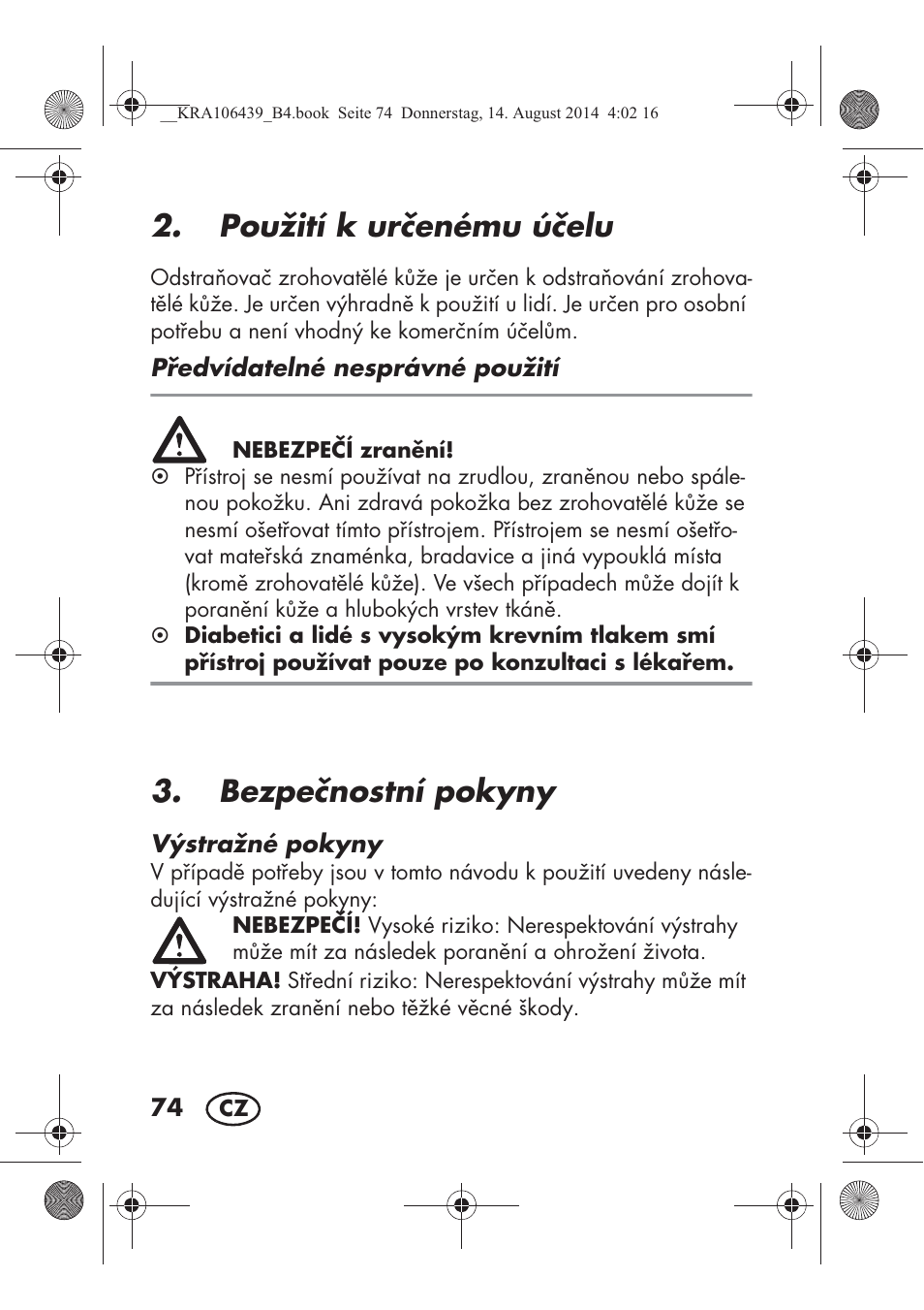 Použití k urenému úelu, Bezpenostní pokyny | Silvercrest SHE 3 A1 User Manual | Page 76 / 126