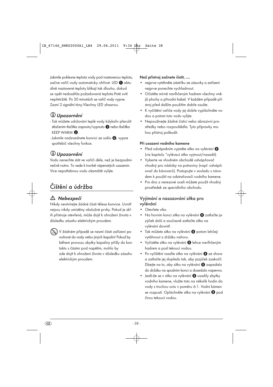 Čištění a údržba, Upozornění, Nebezpečí | Vyjímání a nasazování sítka pro vylévání | Silvercrest SWKD 3000 A1 User Manual | Page 40 / 58