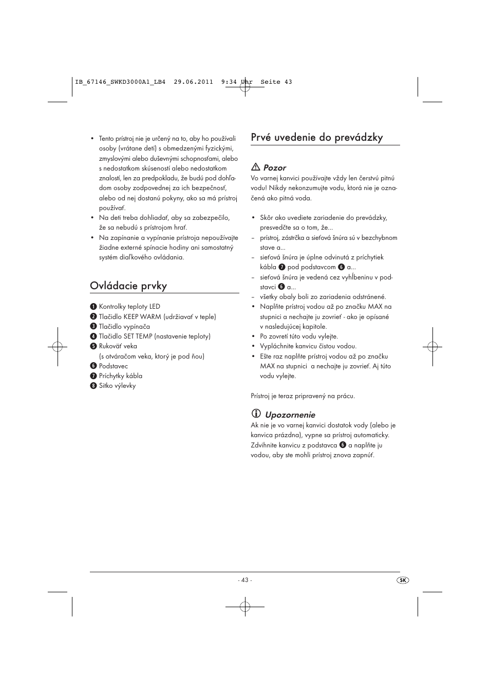 Ovládacie prvky, Prvé uvedenie do prevádzky | Silvercrest SWKD 3000 A1 User Manual | Page 45 / 58