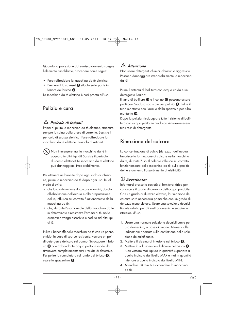 Pulizia e cura, Rimozione del calcare, Pericolo di lesioni | Attenzione, Avvertenza | Silvercrest STK 650 A1 User Manual | Page 15 / 41