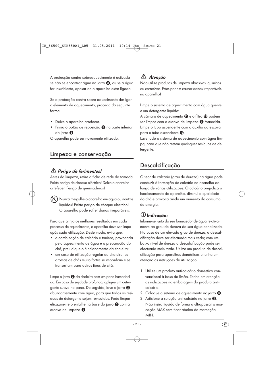 Limpeza e conservação, Descalcificação, Perigo de ferimentos | Atenção, Indicação | Silvercrest STK 650 A1 User Manual | Page 23 / 41