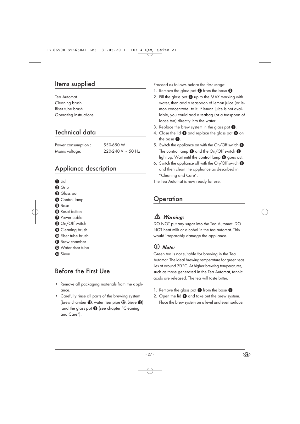 Items supplied, Technical data, Appliance description | Before the first use, Operation | Silvercrest STK 650 A1 User Manual | Page 29 / 41