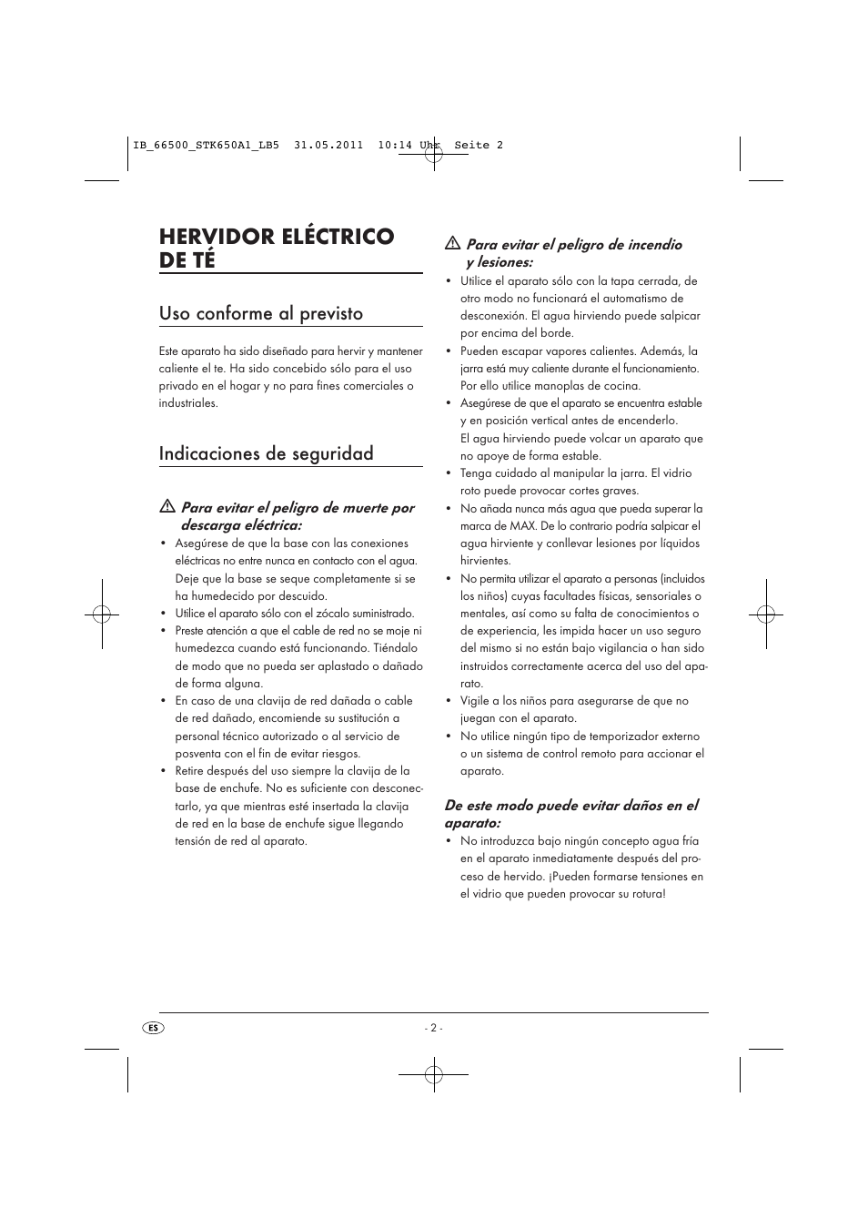Hervidor eléctrico de té, Uso conforme al previsto, Indicaciones de seguridad | Silvercrest STK 650 A1 User Manual | Page 4 / 41