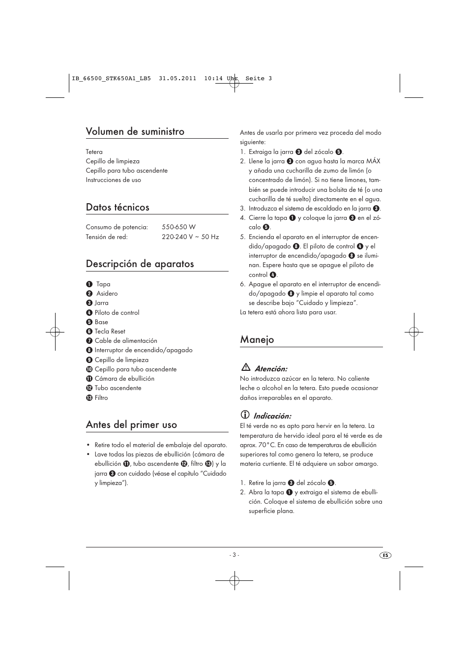 Volumen de suministro, Datos técnicos, Descripción de aparatos | Antes del primer uso, Manejo | Silvercrest STK 650 A1 User Manual | Page 5 / 41