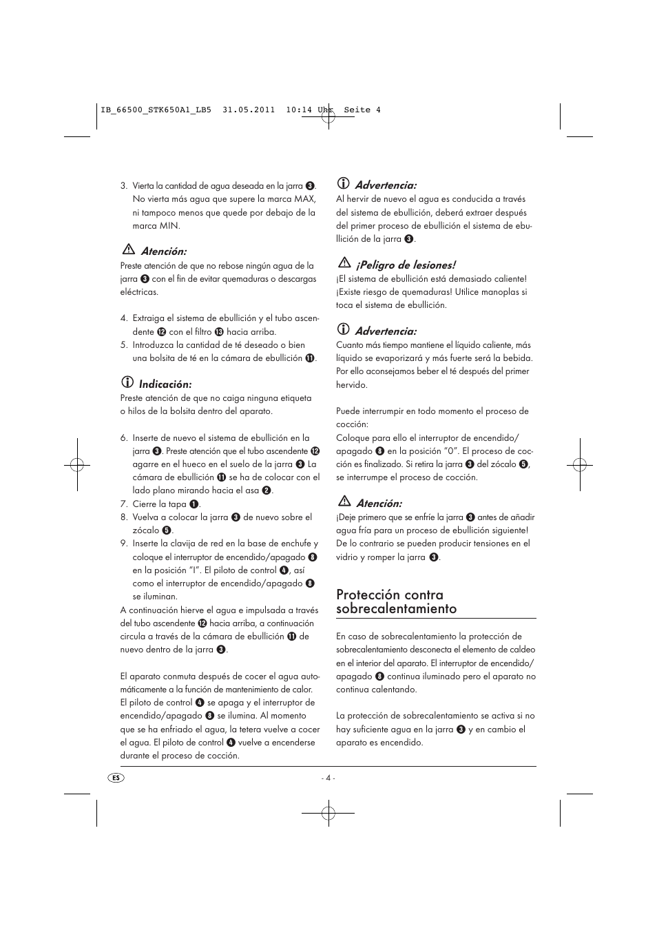 Protección contra sobrecalentamiento, Atención, Indicación | Advertencia, Peligro de lesiones | Silvercrest STK 650 A1 User Manual | Page 6 / 41