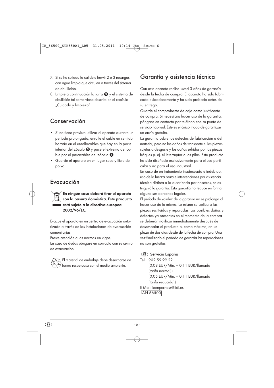 Conservación, Evacuación, Garantía y asistencia técnica | Silvercrest STK 650 A1 User Manual | Page 8 / 41