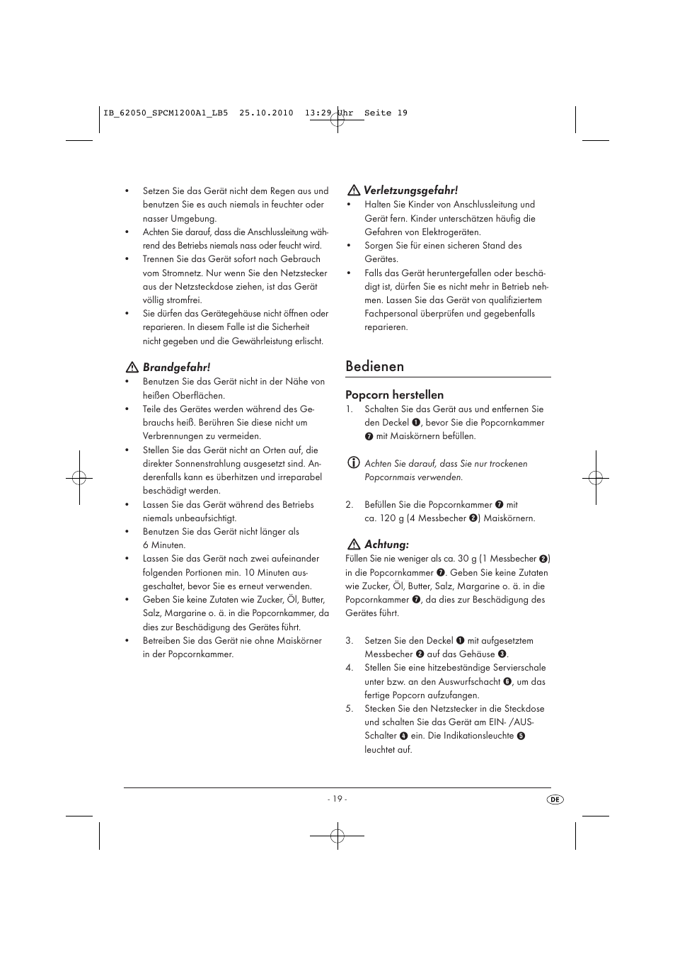 Bedienen, Brandgefahr, Verletzungsgefahr | Popcorn herstellen, Achtung | Silvercrest SPCM 1200 A1 User Manual | Page 21 / 23