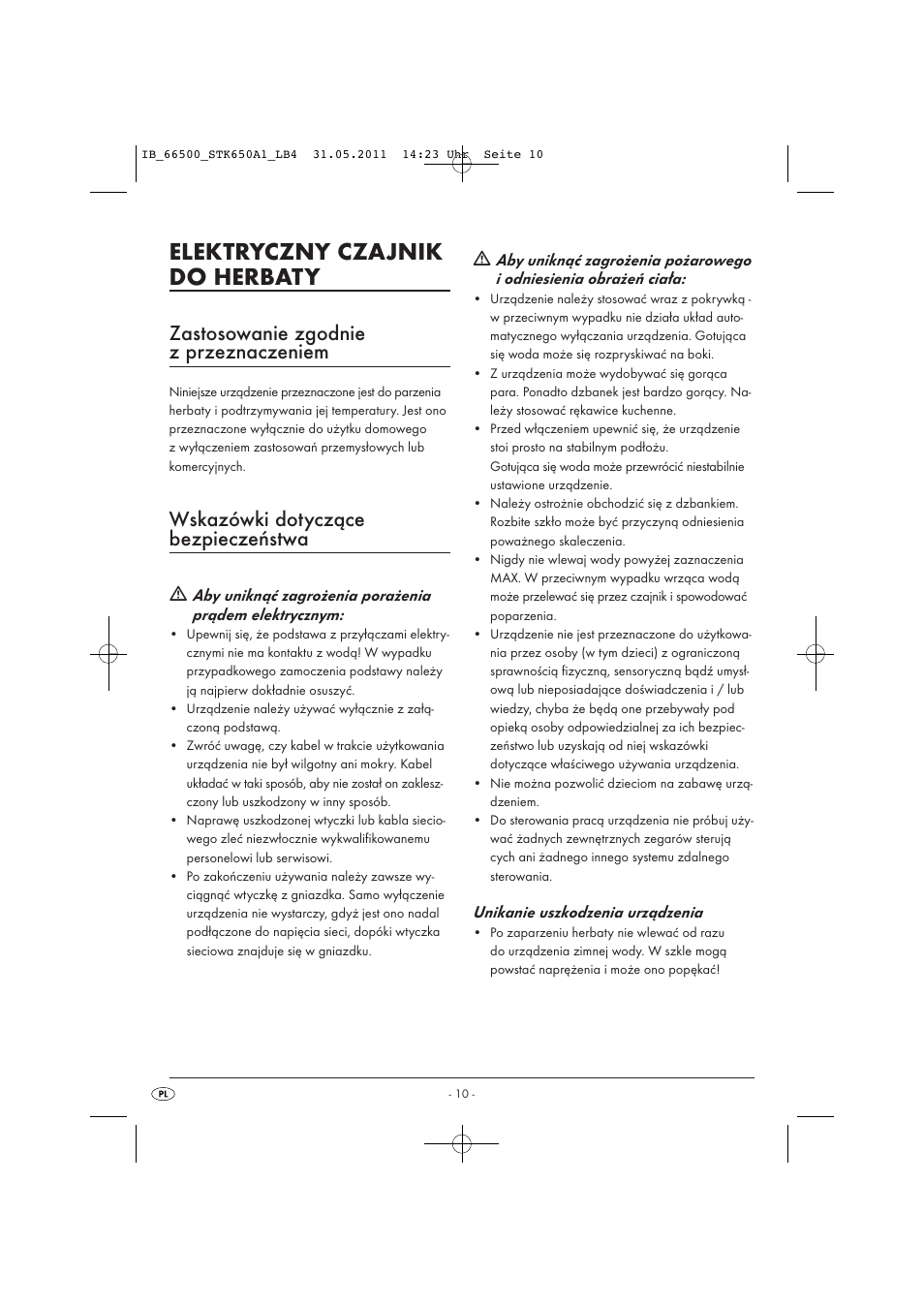 Elektryczny czajnik do herbaty, Zastosowanie zgodnie z przeznaczeniem, Wskazówki dotyczące bezpieczeństwa | Silvercrest STK 650 A1 User Manual | Page 12 / 57