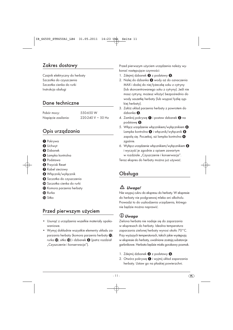 Zakres dostawy, Dane techniczne, Opis urządzania | Przed pierwszym użyciem, Obsługa | Silvercrest STK 650 A1 User Manual | Page 13 / 57