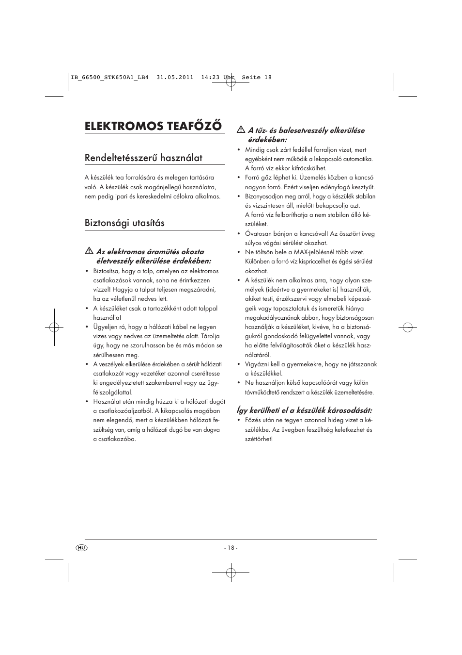 Elektromos teafőző, Rendeltetésszerű használat, Biztonsági utasítás | Silvercrest STK 650 A1 User Manual | Page 20 / 57