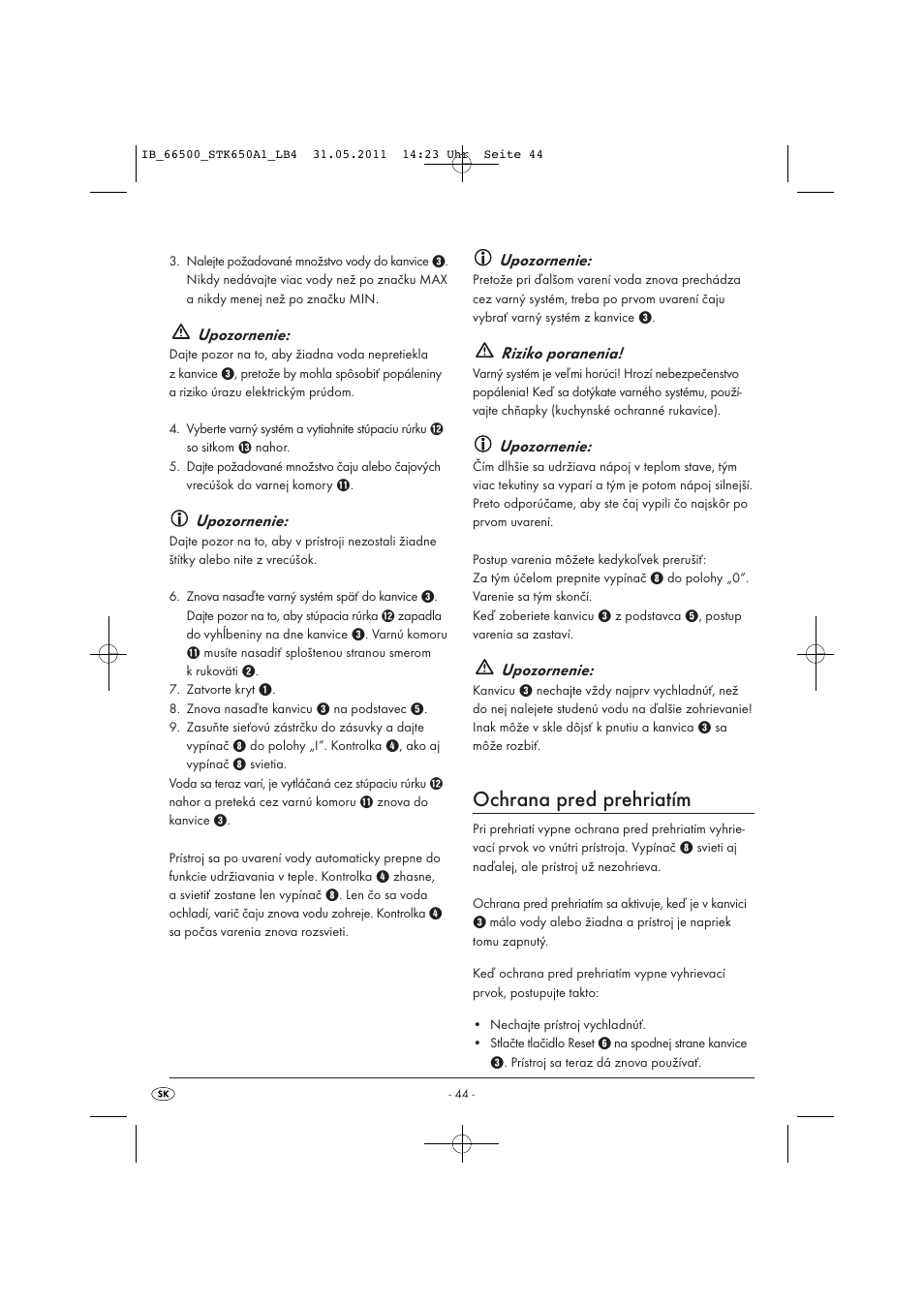 Ochrana pred prehriatím, Upozornenie, Riziko poranenia | Silvercrest STK 650 A1 User Manual | Page 46 / 57