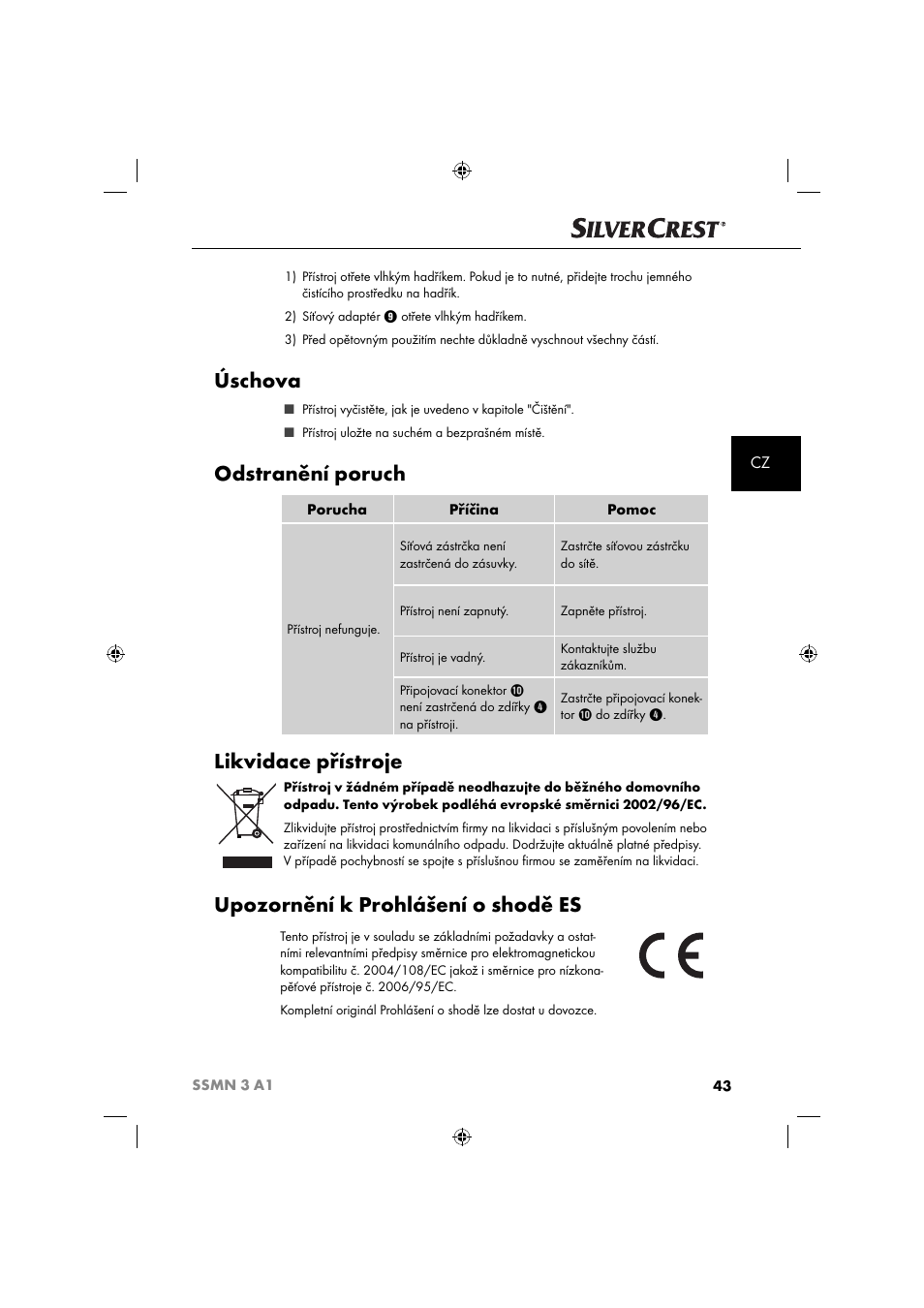 Úschova, Odstranění poruch, Likvidace přístroje | Upozornění k prohlášení o shodě es | Silvercrest SSMN 3 A1 User Manual | Page 45 / 67