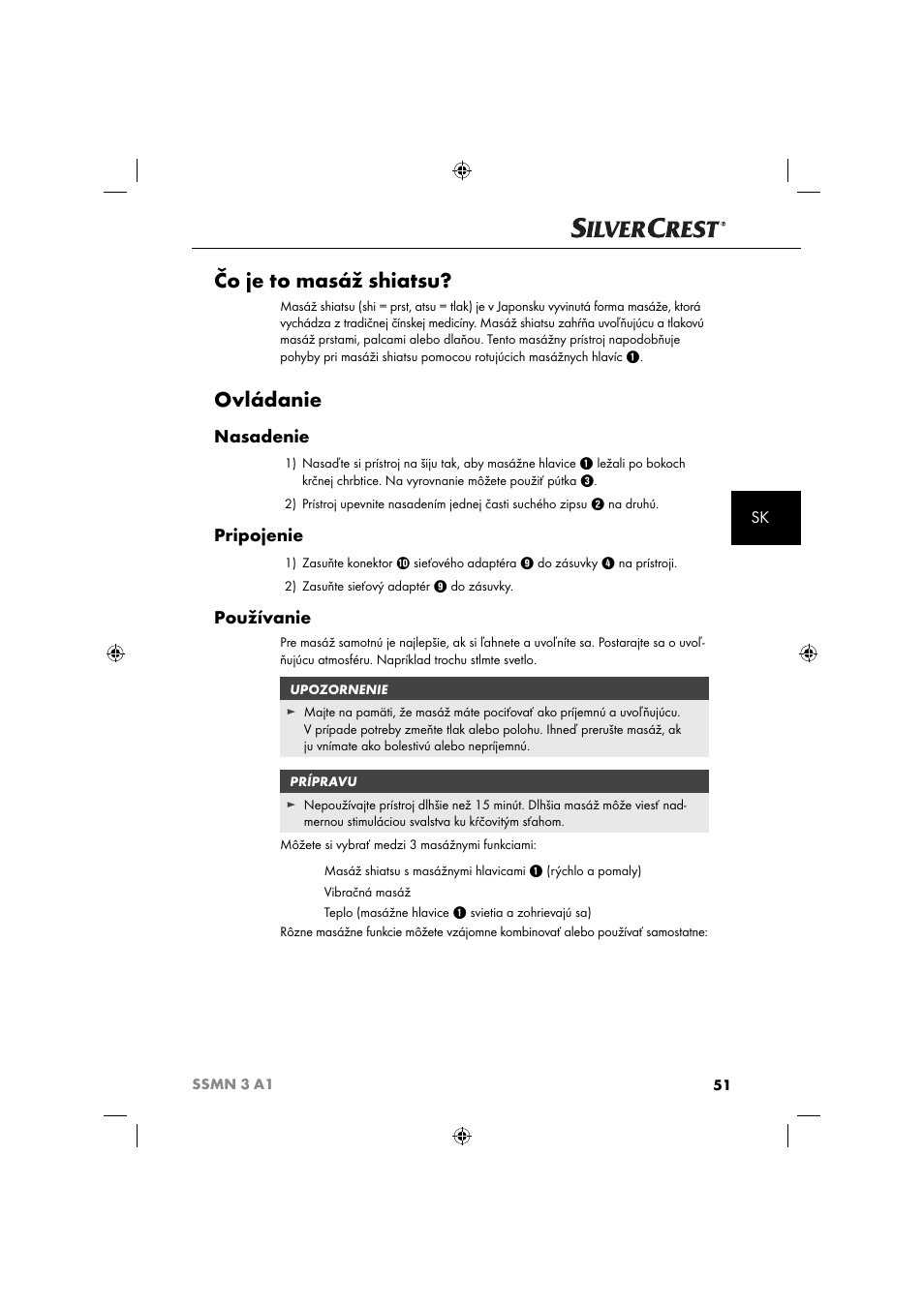 Čo je to masáž shiatsu, Ovládanie, Nasadenie | Pripojenie, Používanie | Silvercrest SSMN 3 A1 User Manual | Page 53 / 67