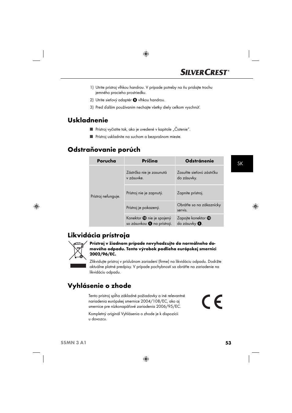 Uskladnenie, Odstraňovanie porúch, Likvidácia prístroja | Vyhlásenie o zhode | Silvercrest SSMN 3 A1 User Manual | Page 55 / 67