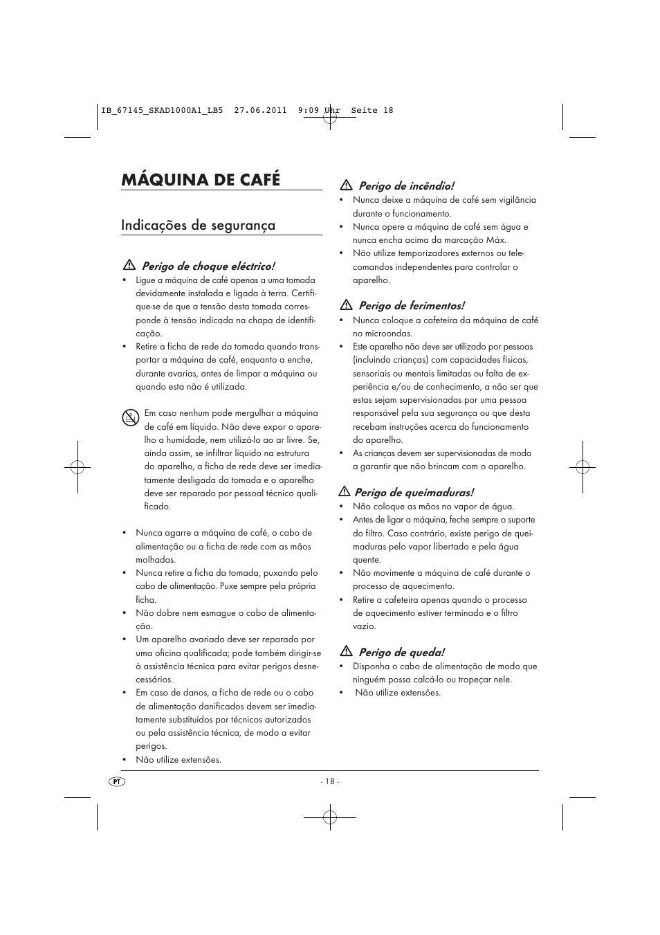 Máquina de café, Indicações de segurança, Perigo de choque eléctrico | Perigo de incêndio, Perigo de ferimentos, Perigo de queimaduras, Perigo de queda | Silvercrest SKAD 1000 A1 User Manual | Page 20 / 42