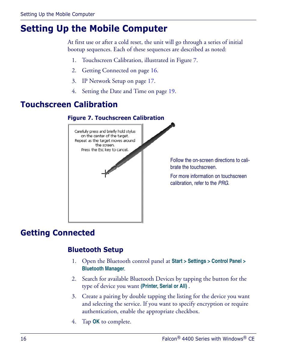 Setting up the mobile computer, Touchscreen calibration, Getting connected | Bluetooth setup, Touchscreen calibration getting connected | Datalogic Scanning 4410 User Manual | Page 18 / 76