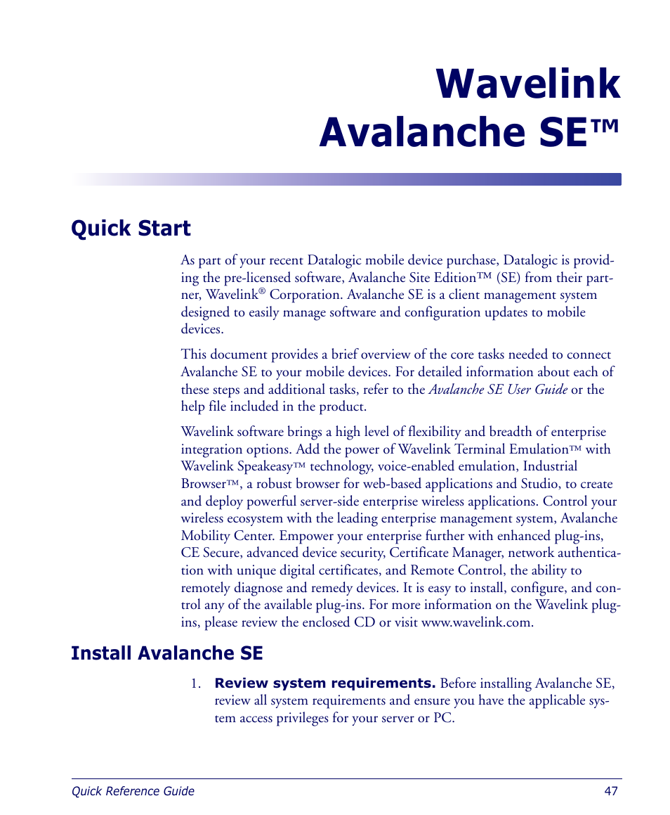 Wavelink avalanche se, Quick start, Install avalanche se | Datalogic Scanning 4410 User Manual | Page 49 / 76