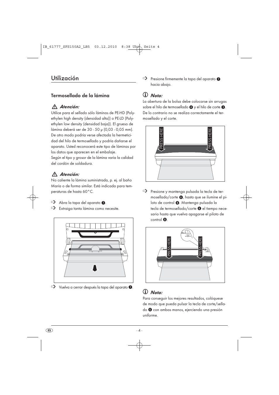 Utilización | Silvercrest SFS 150 A2 User Manual | Page 6 / 58