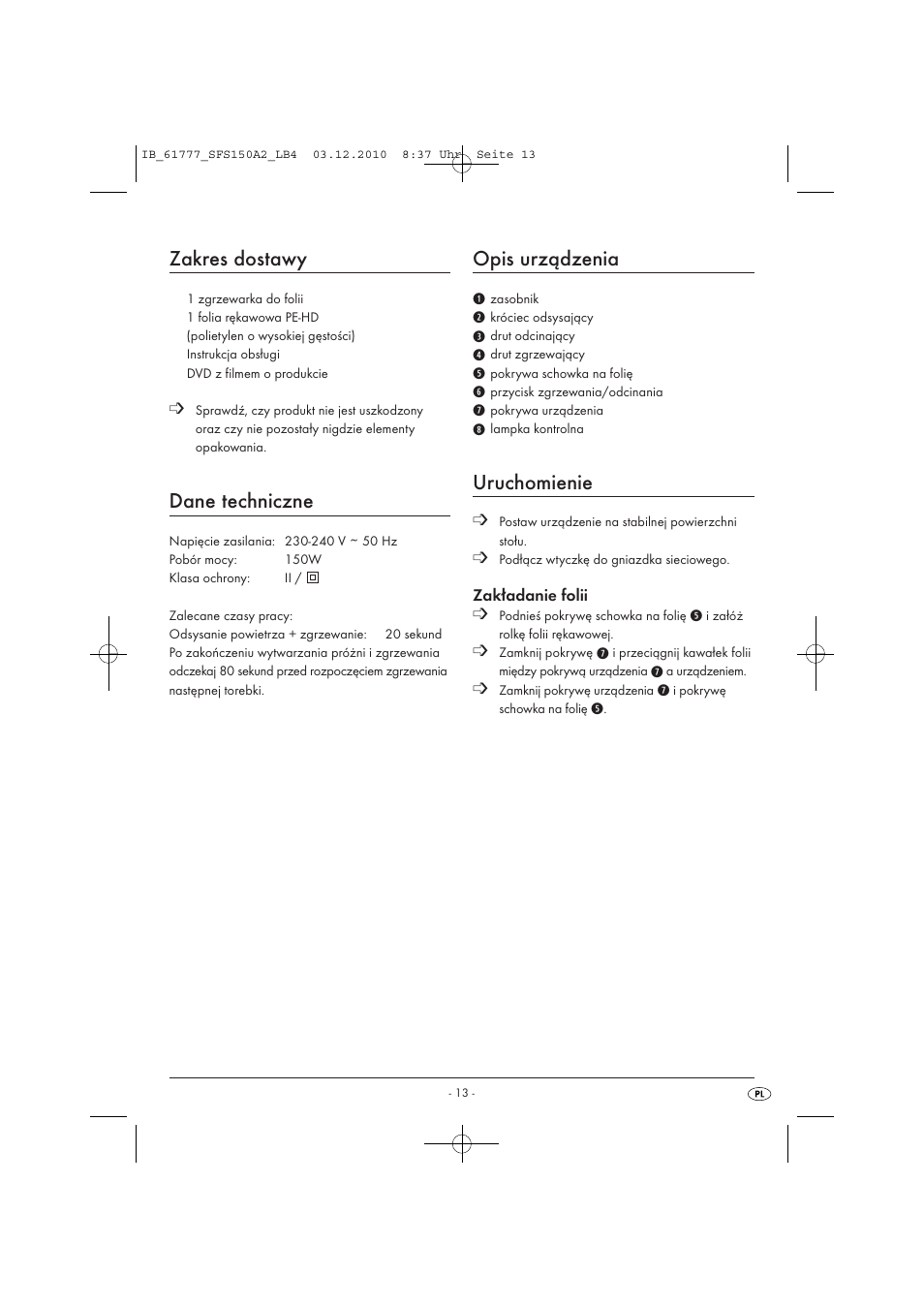 Zakres dostawy, Dane techniczne, Opis urządzenia | Uruchomienie | Silvercrest SFS 150 A2 User Manual | Page 15 / 76