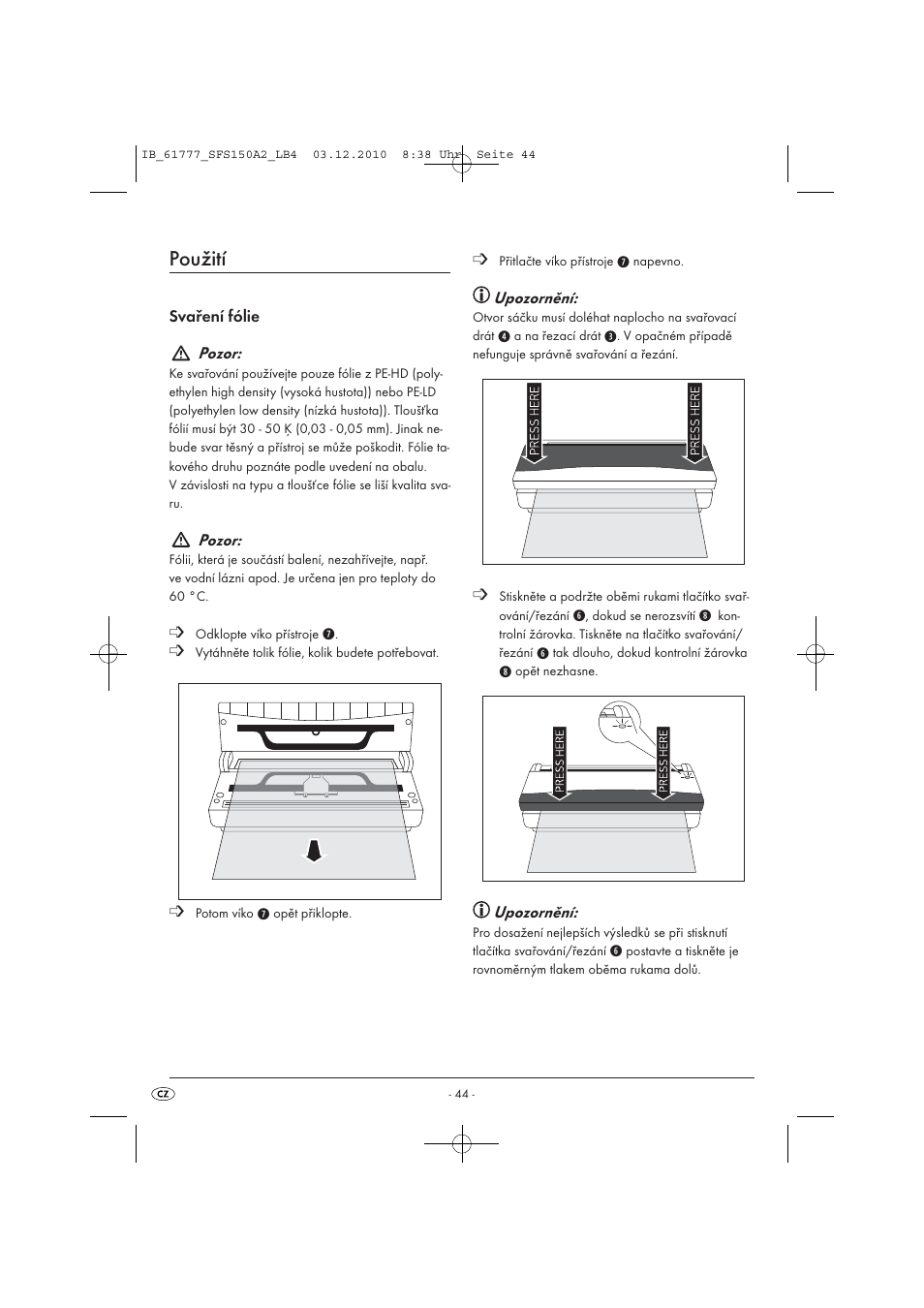 Použití | Silvercrest SFS 150 A2 User Manual | Page 46 / 76